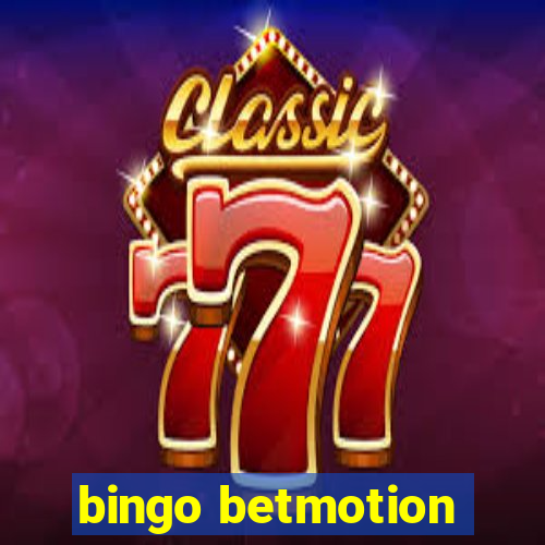 bingo betmotion