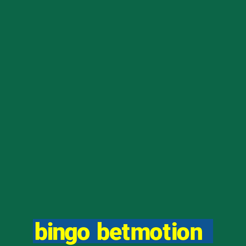 bingo betmotion