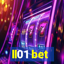 ll01 bet