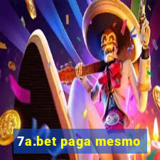 7a.bet paga mesmo