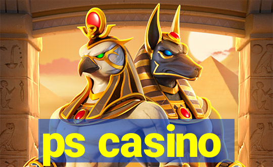 ps casino