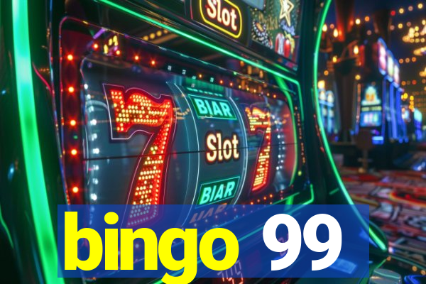 bingo 99