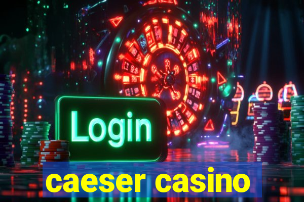 caeser casino