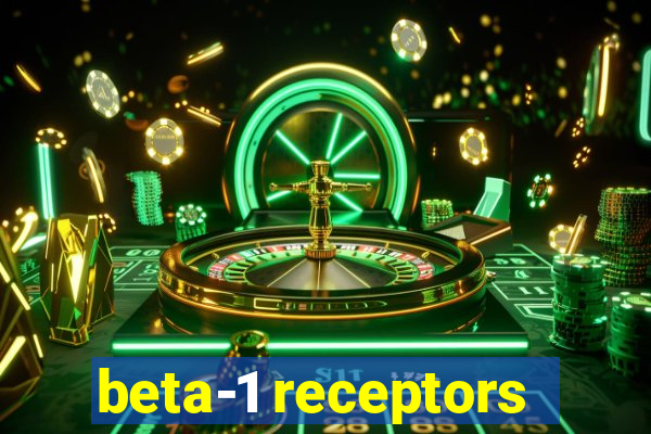 beta-1 receptors