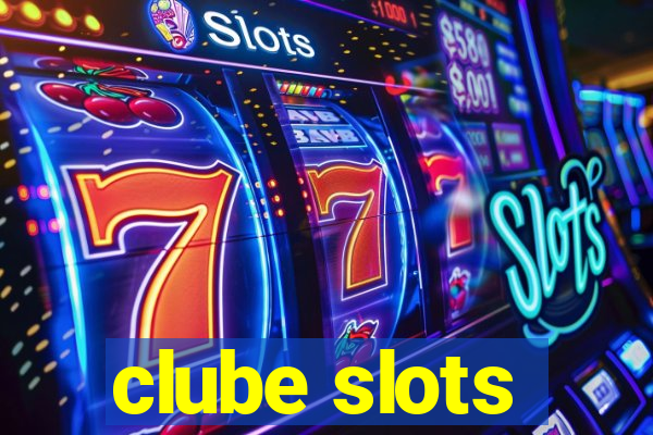 clube slots