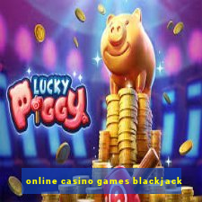 online casino games blackjack