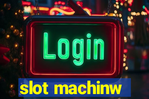 slot machinw