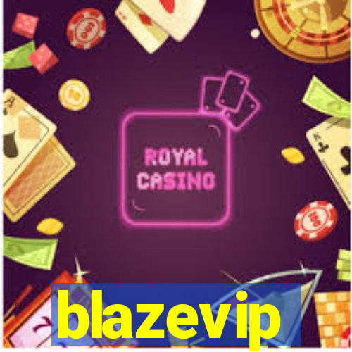 blazevip