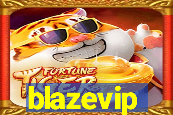 blazevip