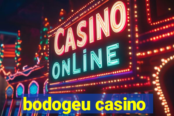 bodogeu casino