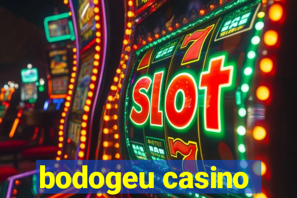 bodogeu casino