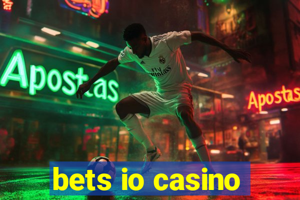 bets io casino