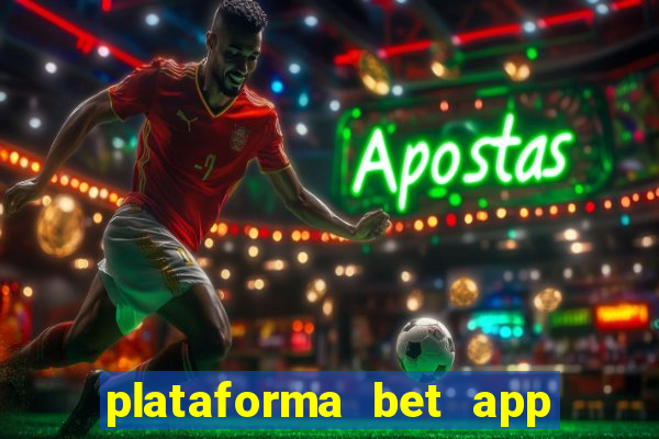 plataforma bet app é confiável