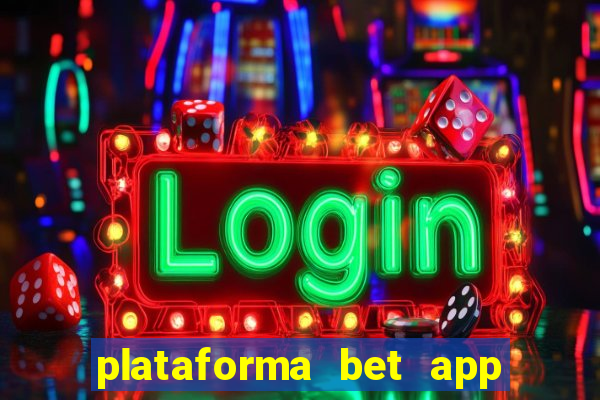 plataforma bet app é confiável