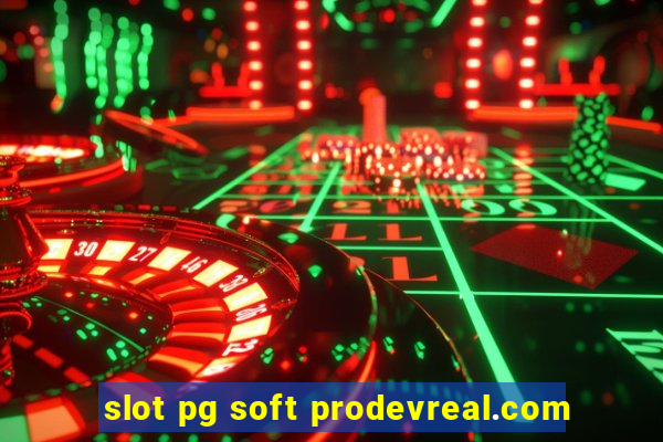 slot pg soft prodevreal.com