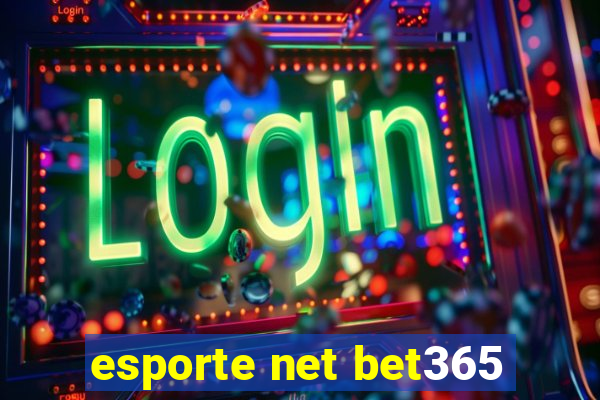 esporte net bet365