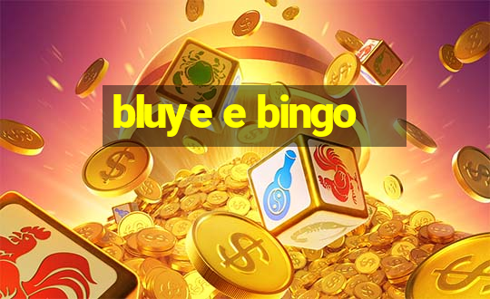 bluye e bingo