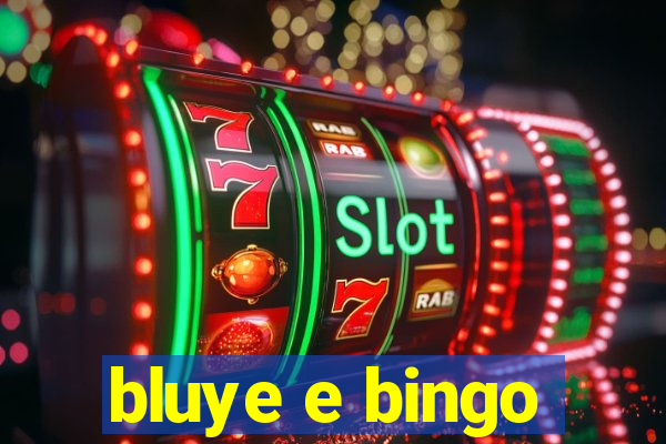 bluye e bingo