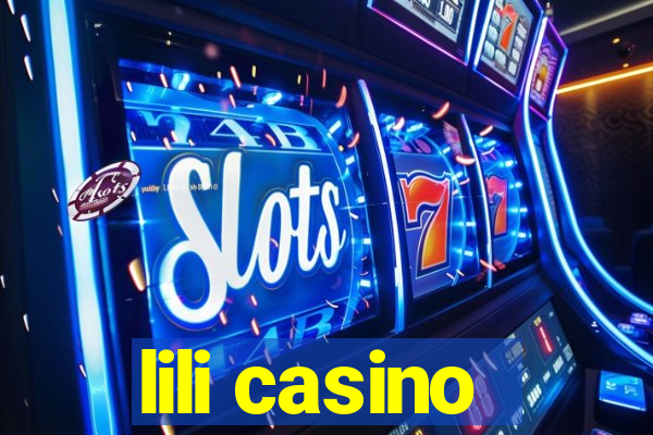 lili casino