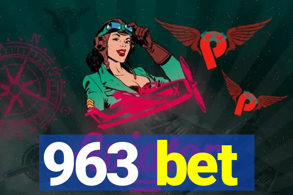 963 bet