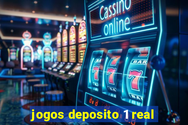 jogos deposito 1 real