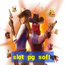 slot pg soft porcentagem grátis