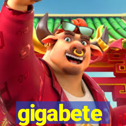 gigabete