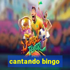 cantando bingo