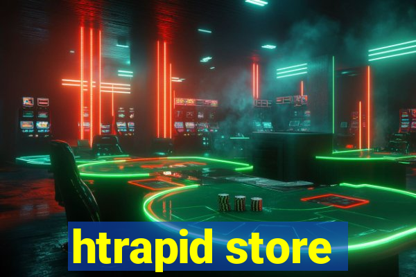 htrapid store