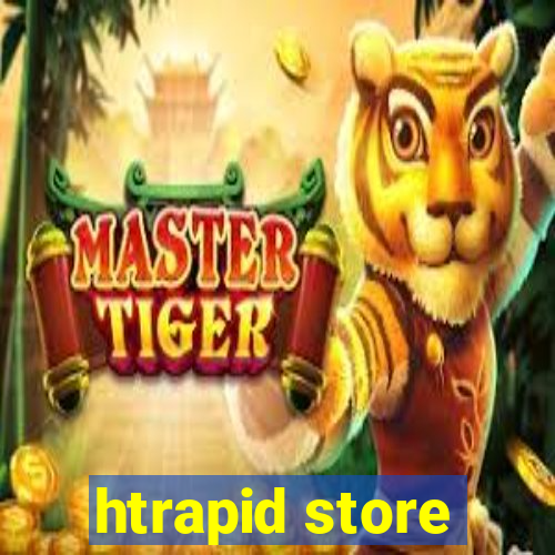 htrapid store