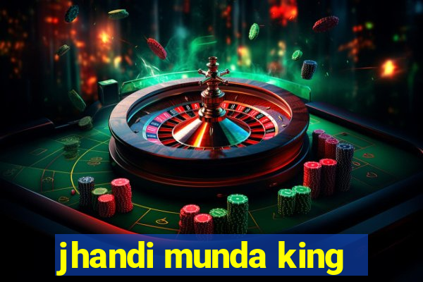 jhandi munda king