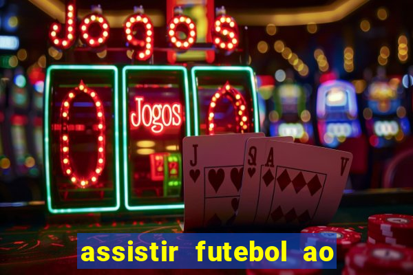 assistir futebol ao vivo rmc