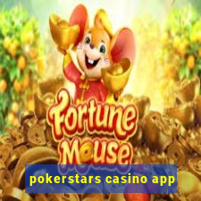 pokerstars casino app