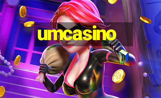 umcasino