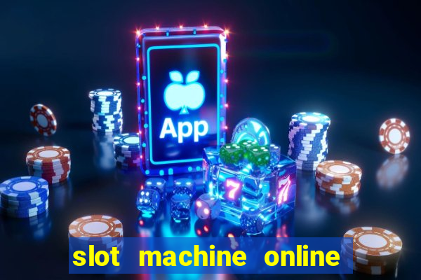 slot machine online for real money