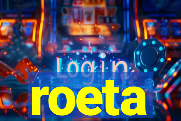 roeta