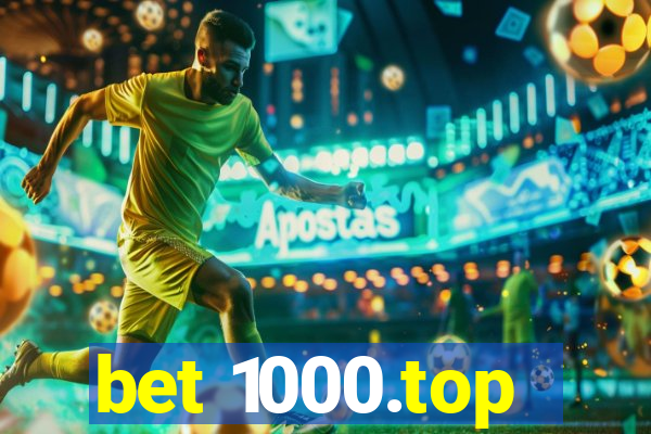 bet 1000.top