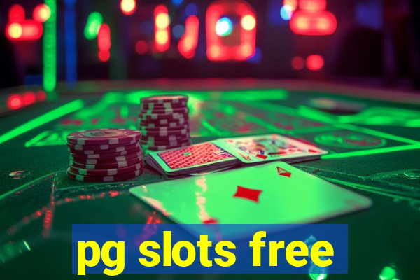 pg slots free