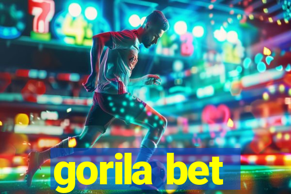 gorila bet