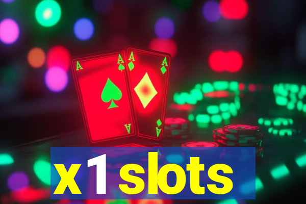 x1 slots