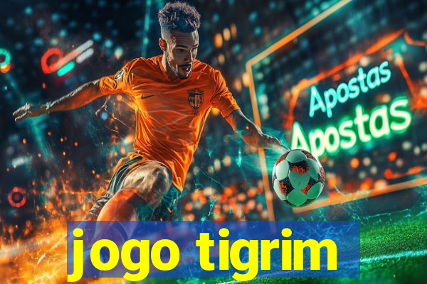 jogo tigrim