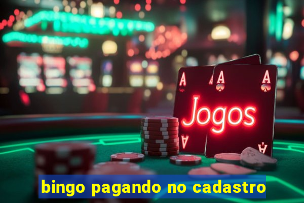 bingo pagando no cadastro