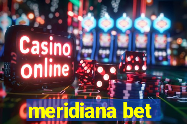 meridiana bet