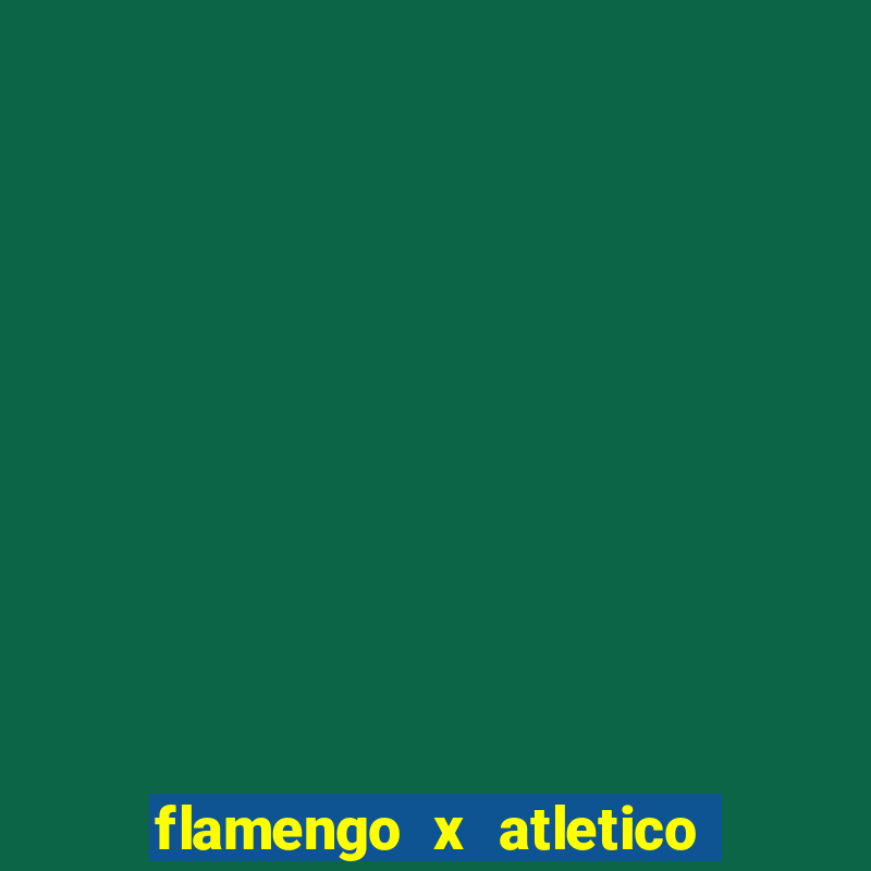 flamengo x atletico go palpite