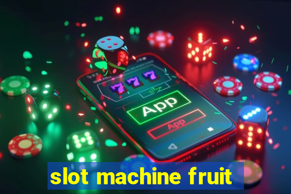 slot machine fruit