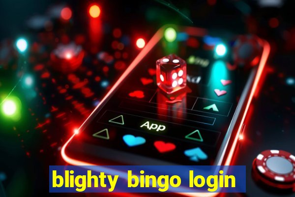 blighty bingo login