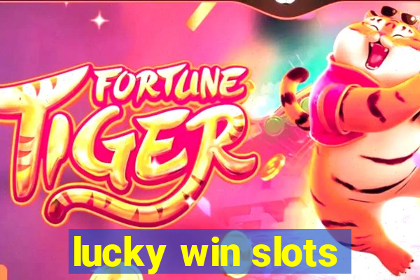 lucky win slots