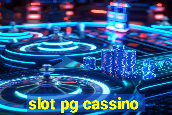 slot pg cassino