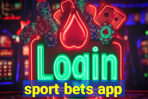 sport bets app