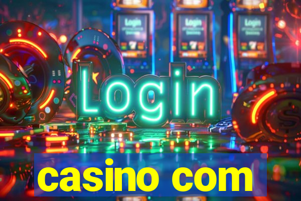 casino com